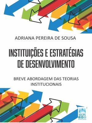 cover image of INSTITUIÇÕES E ESTRATÉGIAS DE DESENVOLVIMENTO
